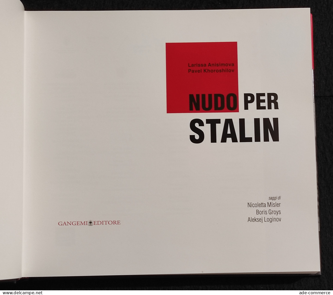 Nudo Per Stalin - Corpo Nella Fotografia Sovietica Negli Anni Venti - 2009 - Pictures