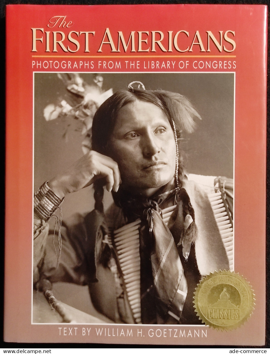 The First Americans - Photographs From Library Of Congress - 1991 - Photo