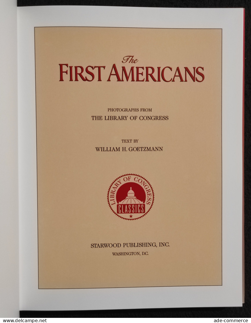 The First Americans - Photographs From Library Of Congress - 1991 - Photo