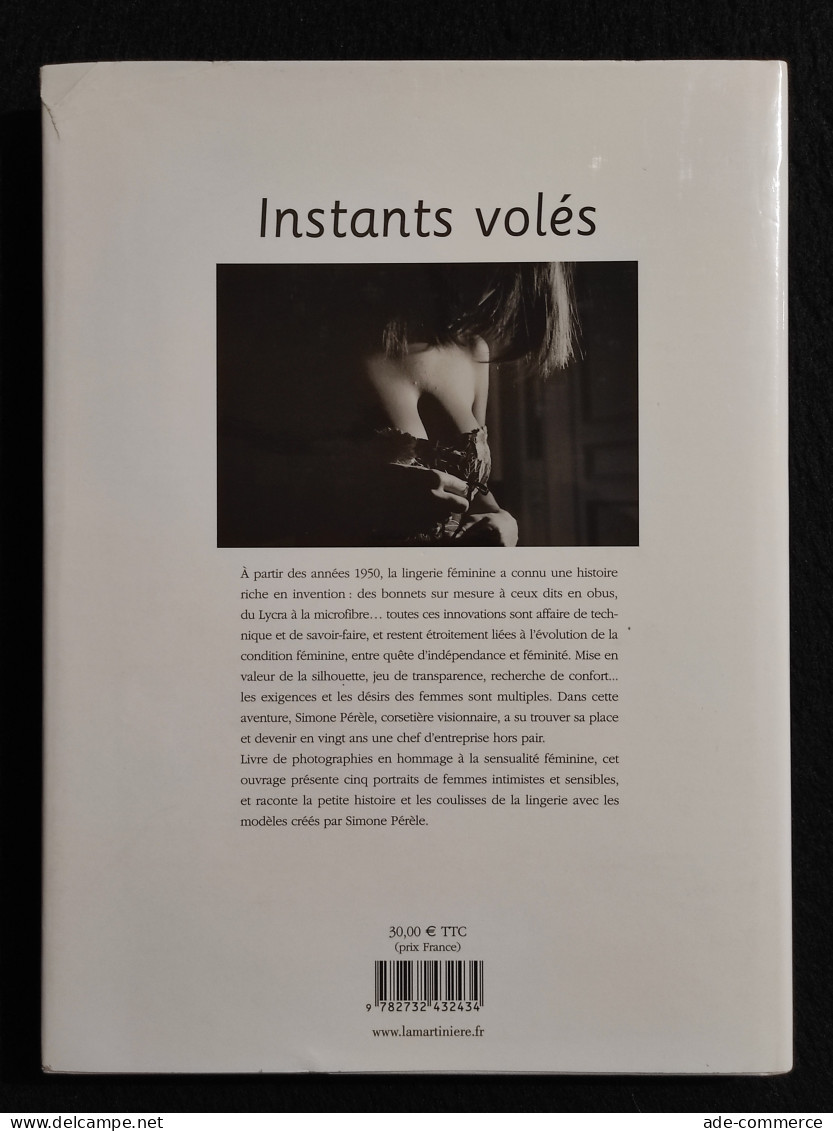 Bertrand Machet - Instants Volés - Ed. La Martinière - 2005 - Fotografia - Fotografia