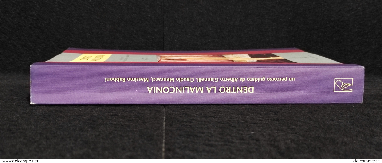 Dentro La Malinconia - A. Giannelli, C. Mencacci, M. Rabboni - 1992 - Médecine, Psychologie