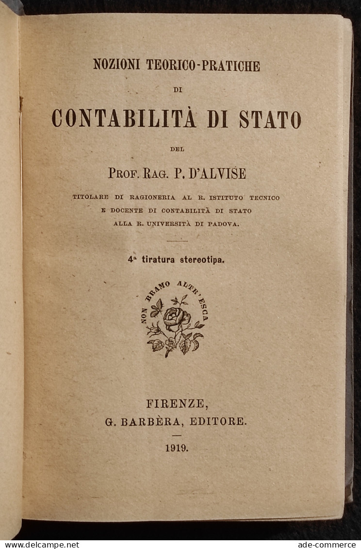 Nozioni Di Contabilità Di Stato - P. D'Alvise - Manuali Barbèra - 1919 - Handbücher Für Sammler