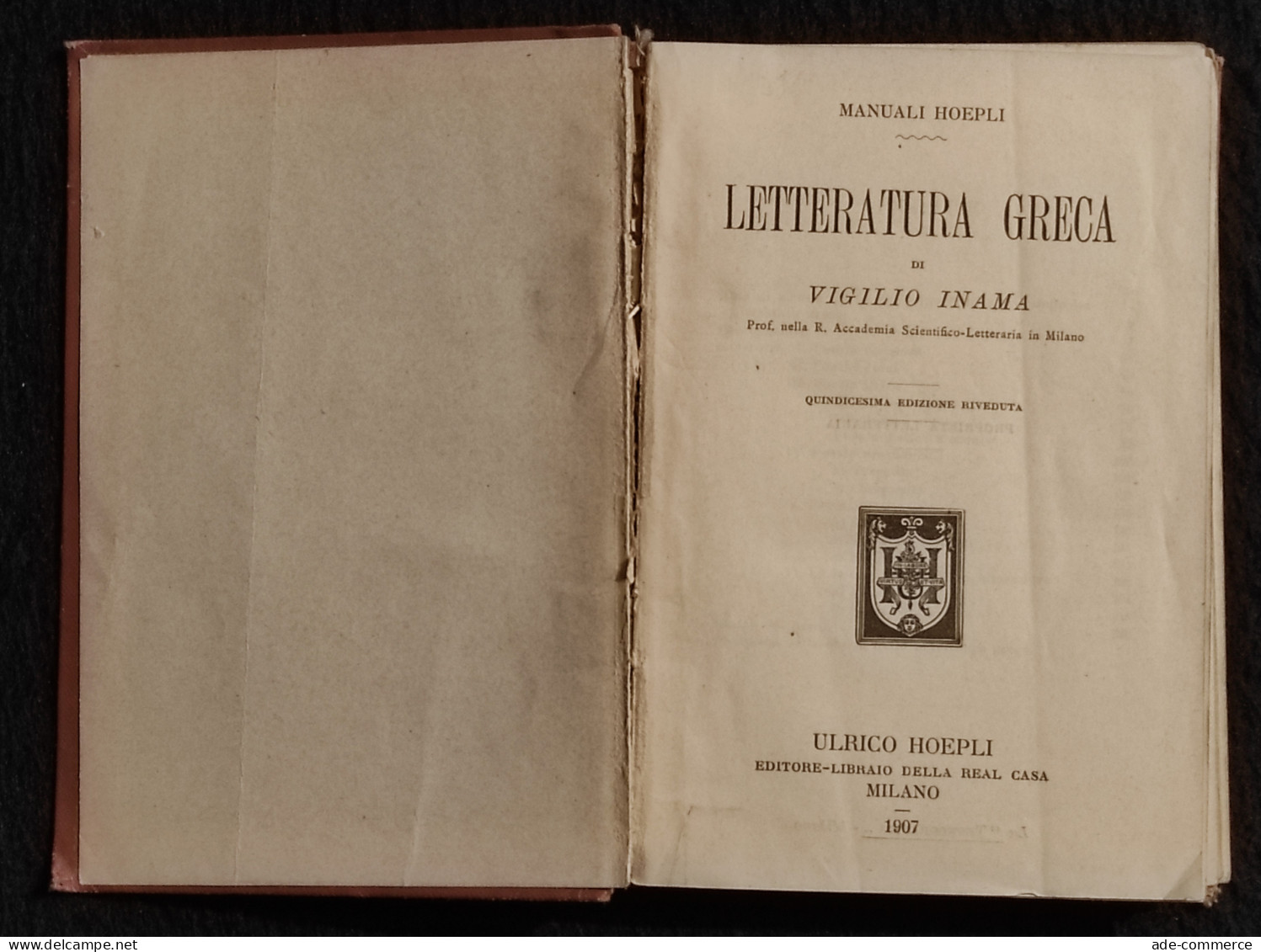 Letteraura Greca - V. Inama - Manuali Hoepli - 1907 - Manuels Pour Collectionneurs