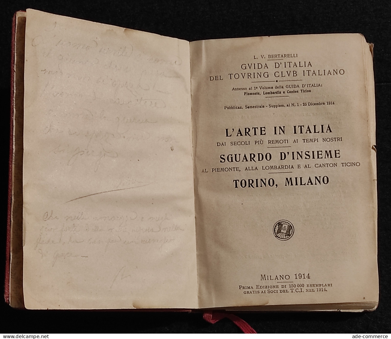 Guida D'Italia Del TCI - Piemonte Lombardia  Canton Ticino - 1914 Supplemento - Tourisme, Voyages