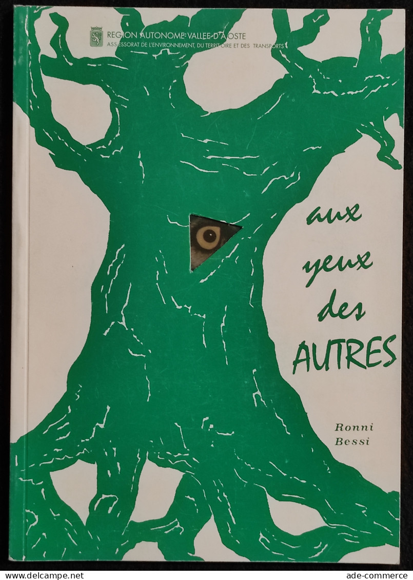 Aux Yeux Des Autres - R. Bessi - 1997 - Gezelschapsdieren