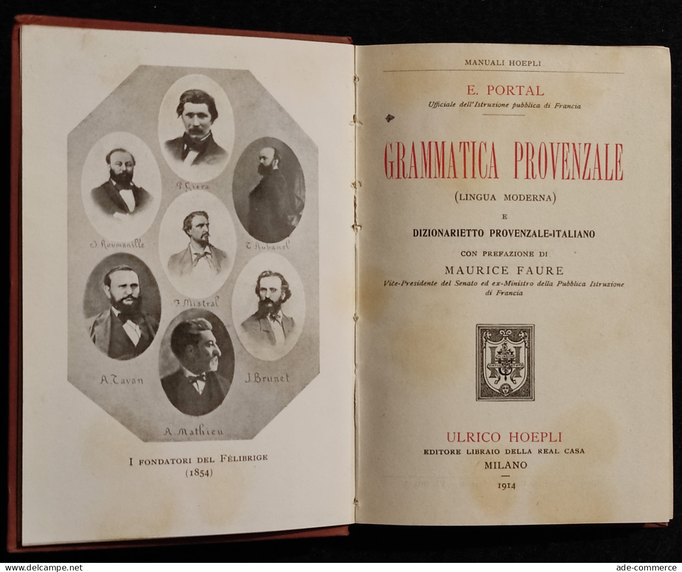 Grammatica Provenzale - Lingua Moderna - E. Portal - Manuali Hoepli - 1914 - Handbücher Für Sammler