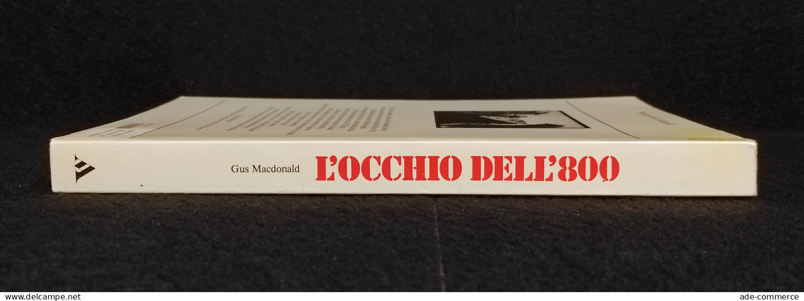 L'Occhio Dell'800 - G. Macdonald - Ed. Mondadori - 1981 - Fotografia - Pictures