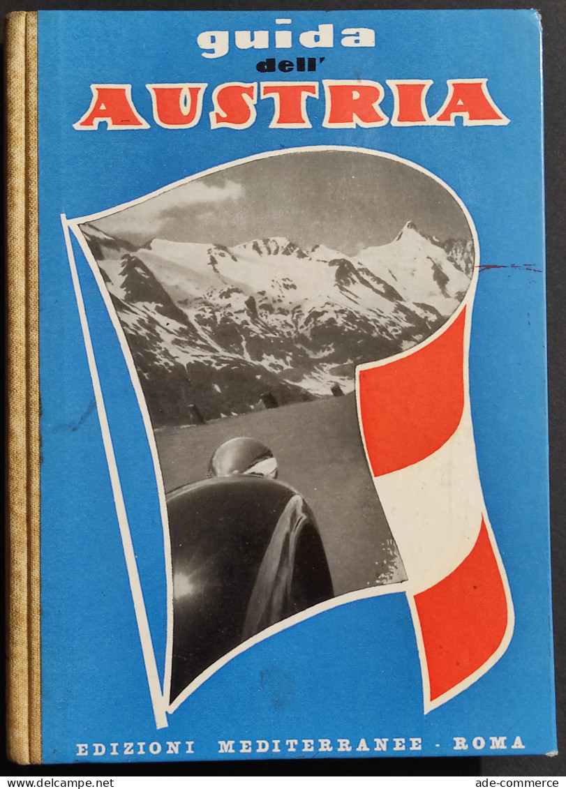 Guida Turistica Dell'Austria - M. Melani - Ed. Mediterranee - 1956 - Toerisme, Reizen