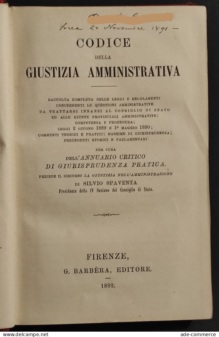 Codice Della Giustizia Amministrativa - Ed. G. Barbèra - 1892 - Manuels Pour Collectionneurs