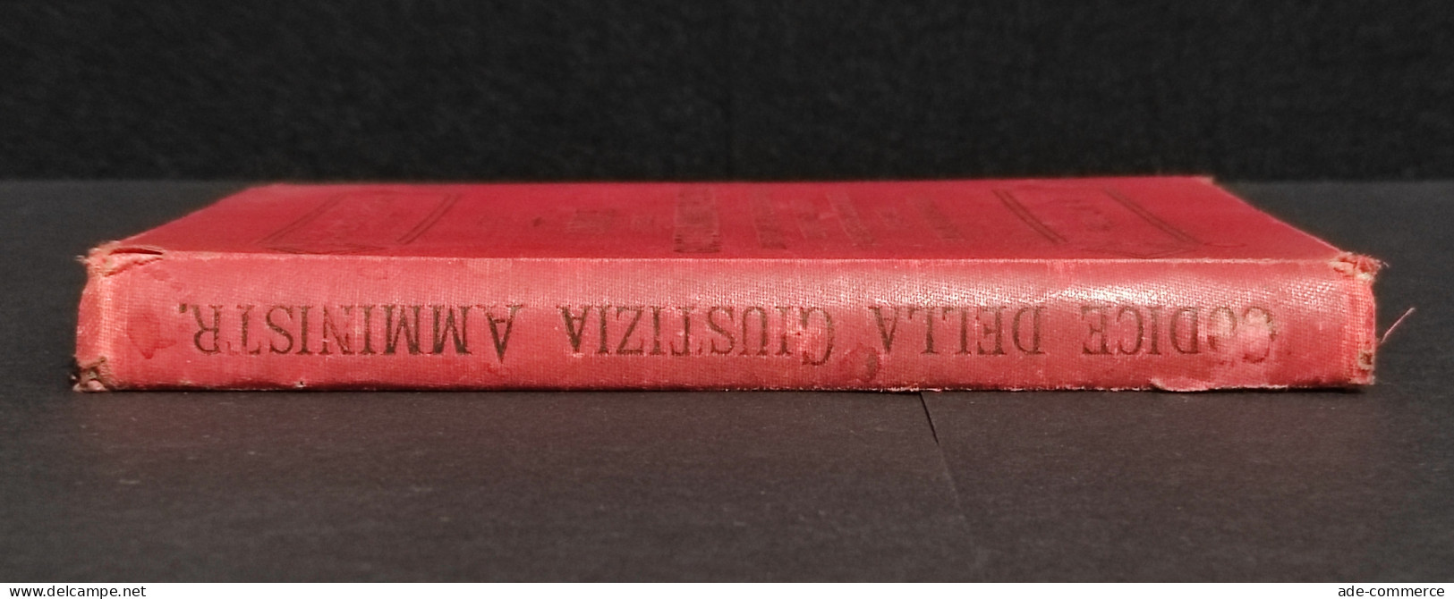 Codice Della Giustizia Amministrativa - Ed. G. Barbèra - 1892 - Handbücher Für Sammler