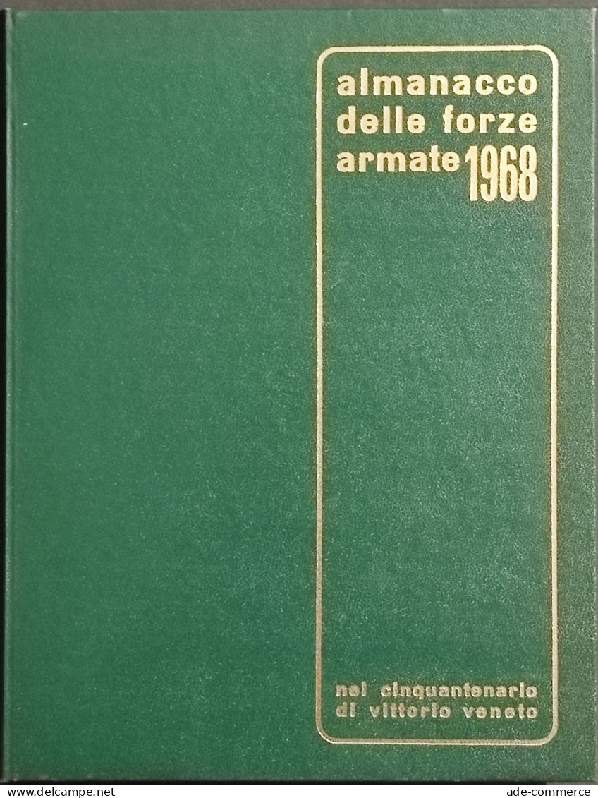 Almanacco Delle Forze Armate - Cinquantenario V. Veneto - 1968 - Manuels Pour Collectionneurs