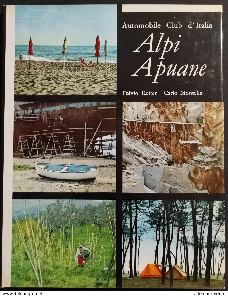 Alpi Apuane - F. Roiter - Automobile Club D'Italia - 1960 - Photo