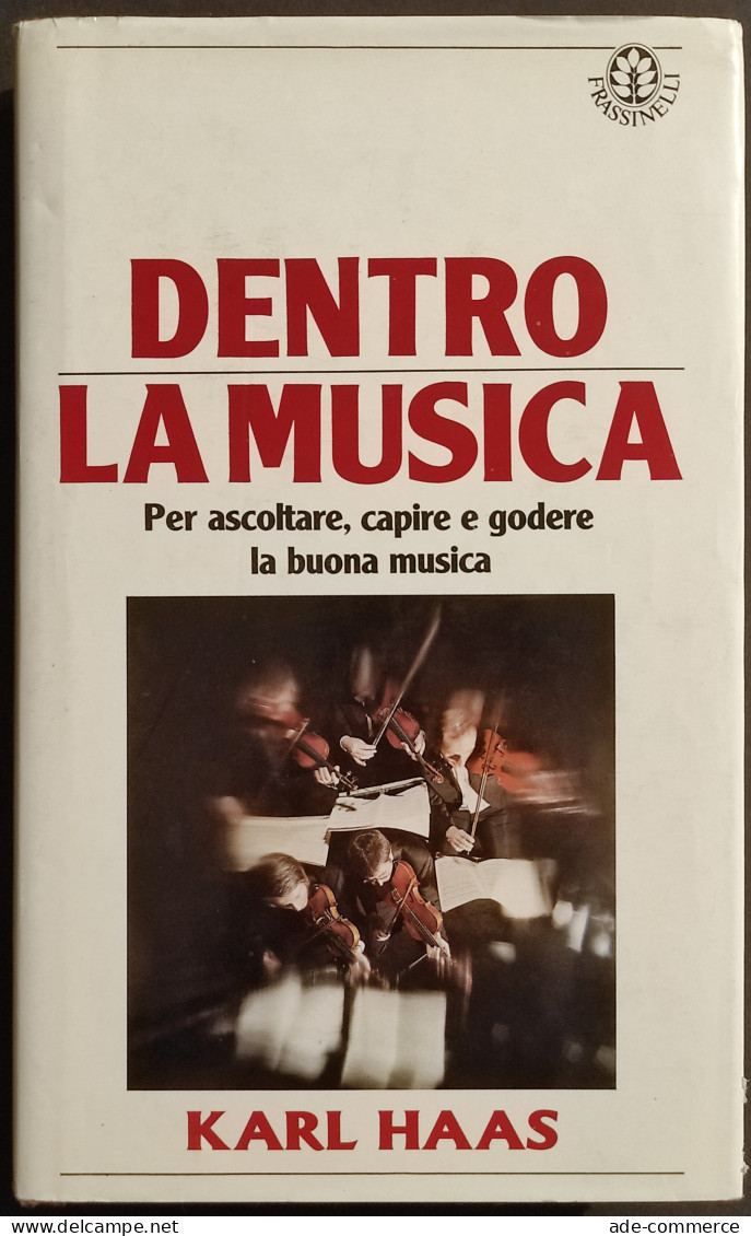 Dentro La Musica - K. Haas - Ed. Frassinelli - 1987 - Cinema & Music