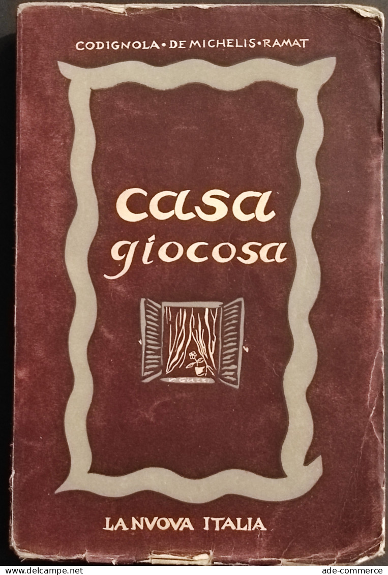 Casa Giocosa - Antologia Per La Scuola Media - Ed. La Nuova Italia - 1941 - Enfants