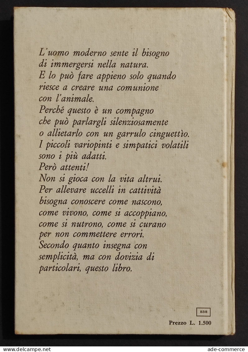 Piccoli Volatili Da Gabbia - V. Menasse - Ed. Agricole - 1969 - Animales De Compañía