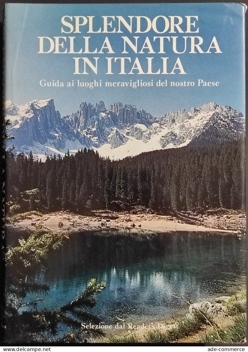 Splendore Della Natura In Italia - Guida Ai Luoghi Del Nostro Paese - 1977 - Toerisme, Reizen