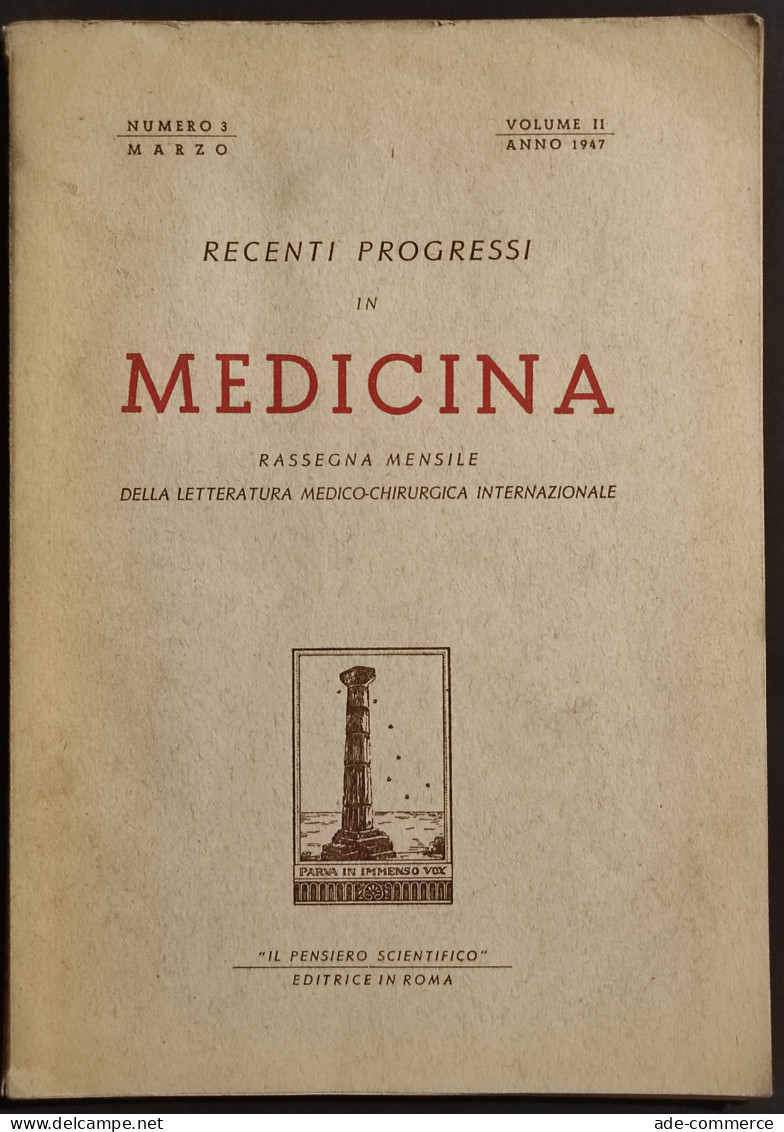 Recenti Progressi In Medicina - N. 3 - Vol. II 1947 - Medicina, Psicología