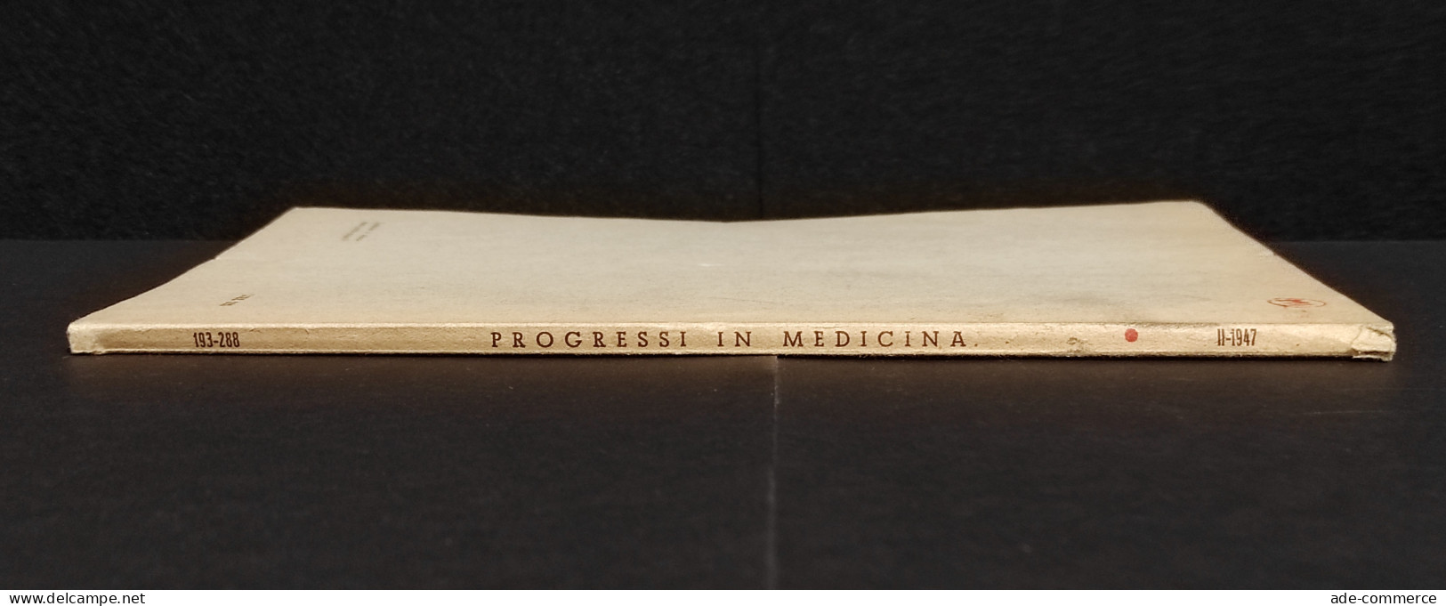 Recenti Progressi In Medicina - N. 3 - Vol. II 1947 - Medicina, Psicologia