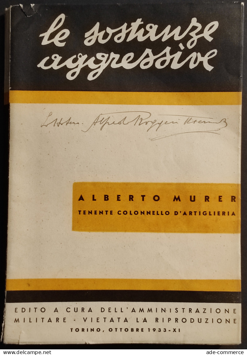 Le Sostanze Aggressive - Ten. Colonnello A. Murer - 1933 - Weltkrieg 1939-45