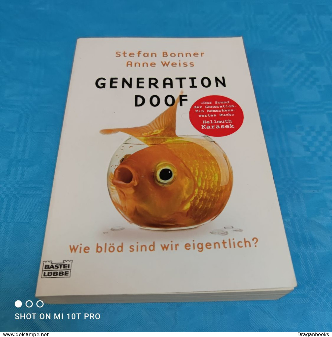 Stefan Bonner / Anne Weiss - Generation Doof - Psychologie