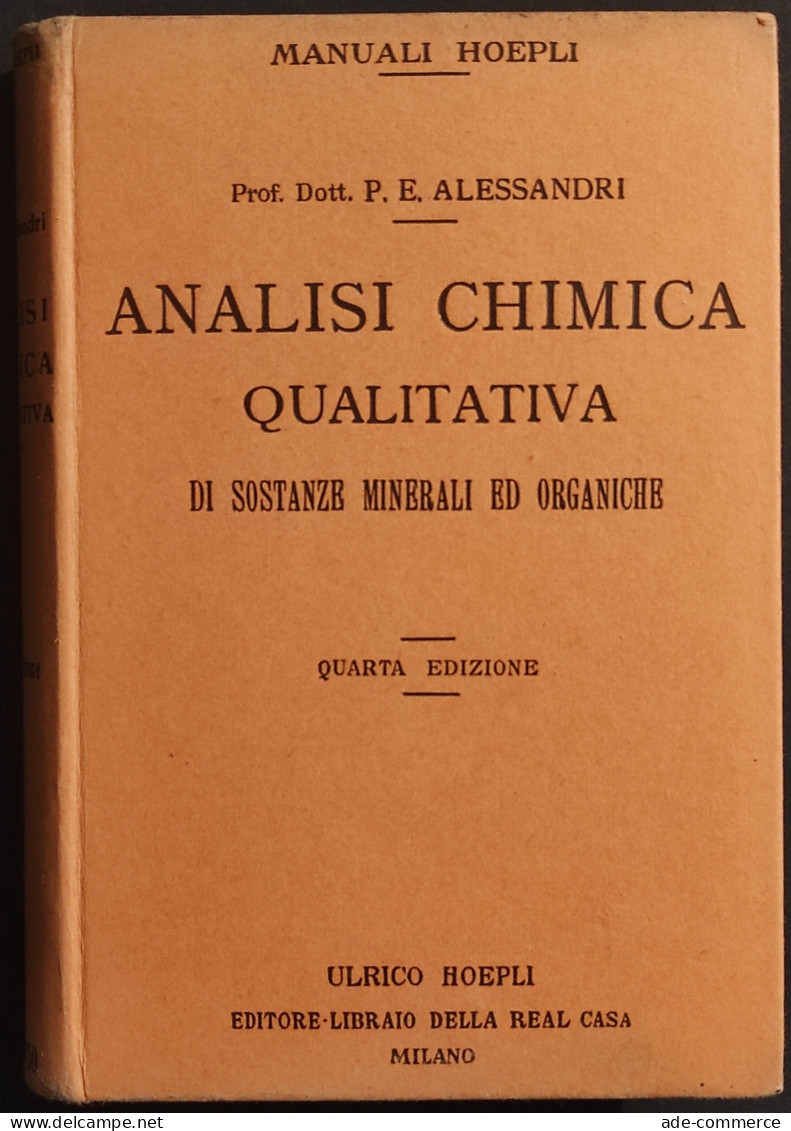 Analisi Chimica Qualitativa Di Sostanze Minerali Ed Organiche - Hoepli - 1923 - Matematica E Fisica