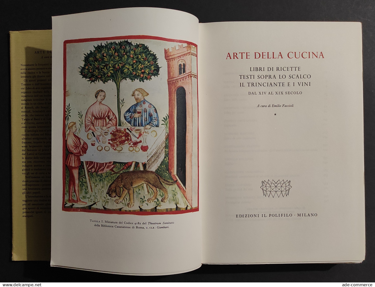 Arte Della Cucina - E. Faccioli - Ed. Il Polifilo - 1966 - 2 Vol. - Casa E Cucina