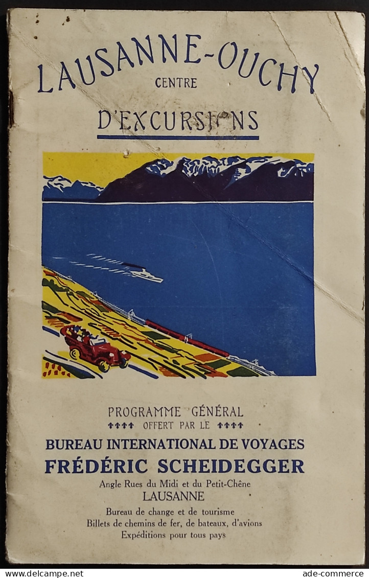 Lausanne-Ouchy Centre D'Excursions - Programme General F. Scheidegger - Toerisme, Reizen