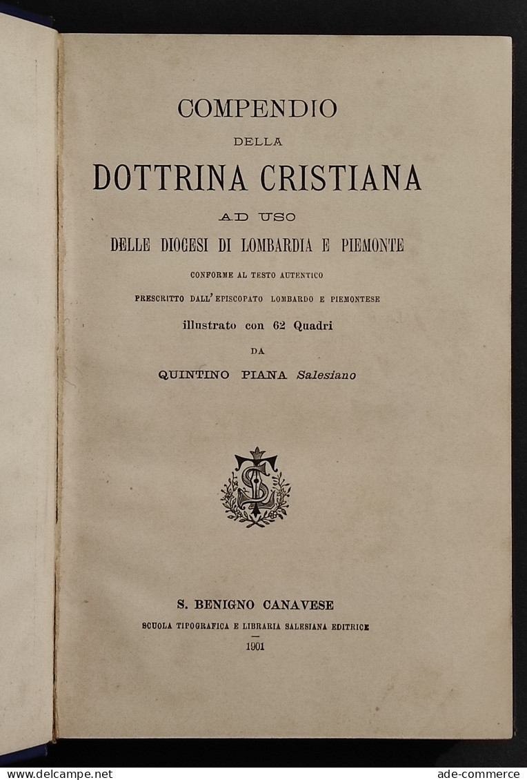 Compendio Della Dottrina Cristiana - Lombardia Piemonte - 1901 - Religión
