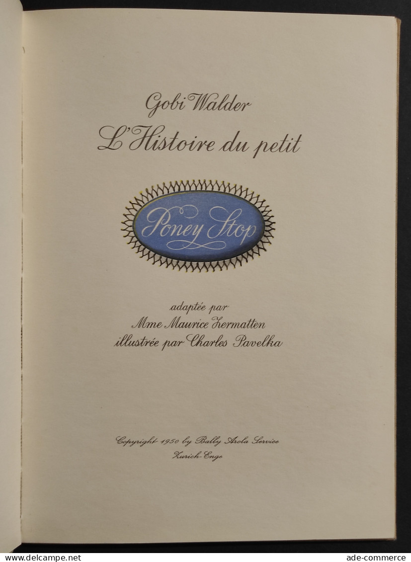 L'Histoire Du Petit Poney Stop - G. Walder - Copy. 1950 - Niños