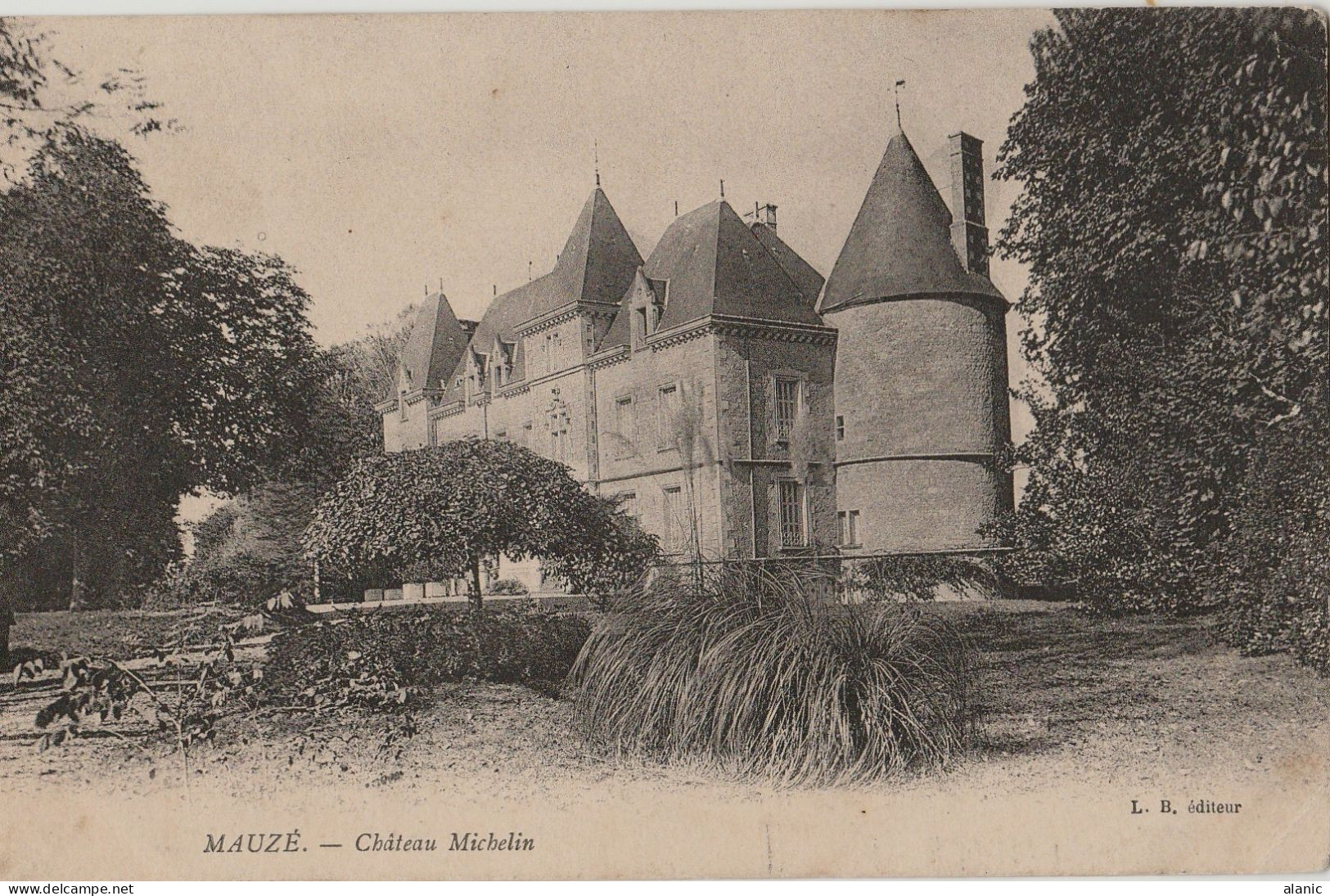 CPA-79-Deux-Sevres-MAUZE Sur Le MIGNON 7  - Château Jousselin -"MICHELIN"????Inconnu ? Circulée 1906 - Mauze Sur Le Mignon