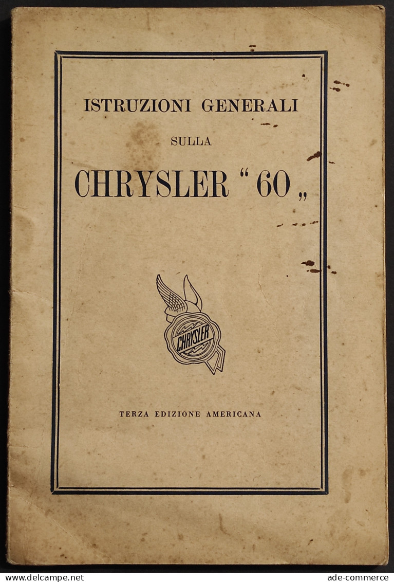 Istruzioni Generali Sulla Chrysler "60" -  Terza Edizione Americana - Engines