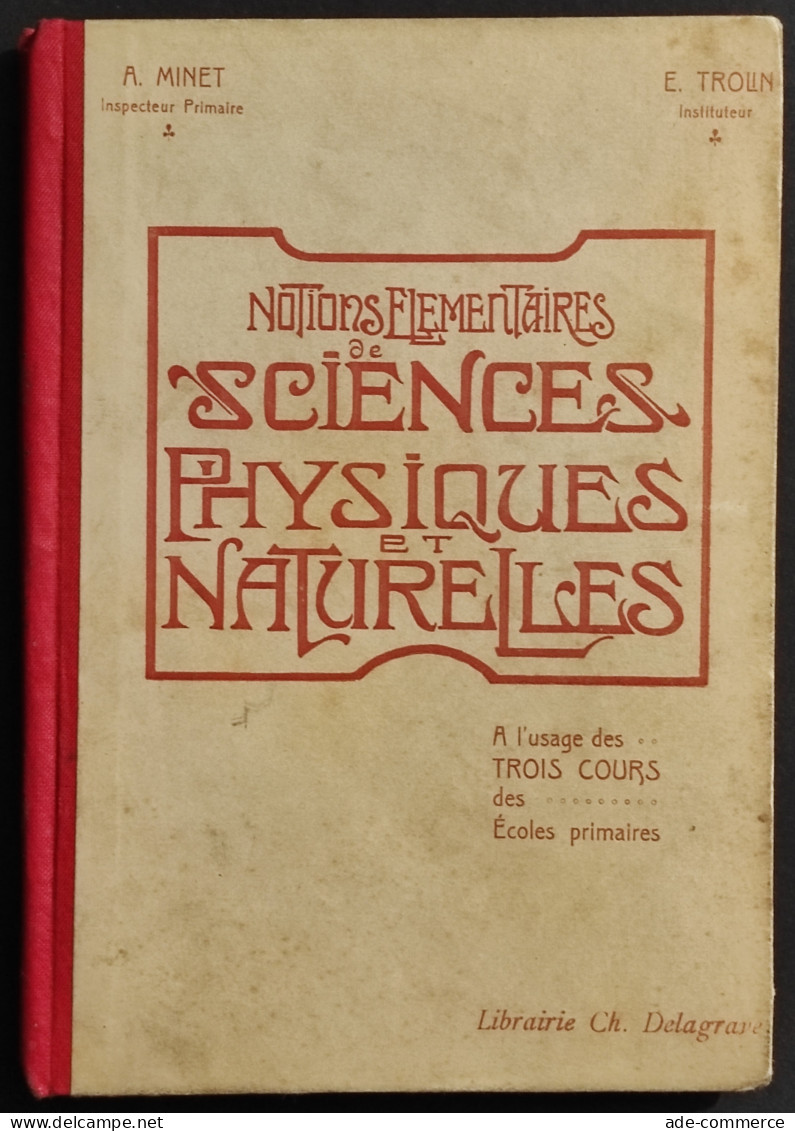 Notions Elementaires De Sciences Physiques Et Naturelles - Lib. Delagrave - Enfants