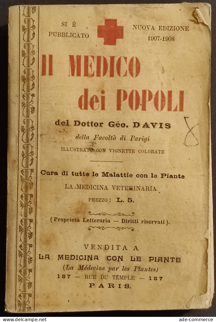 Il Medico Dei Popoli - Dottor G. Davis - 1908 - Medicina - Medecine, Psychology