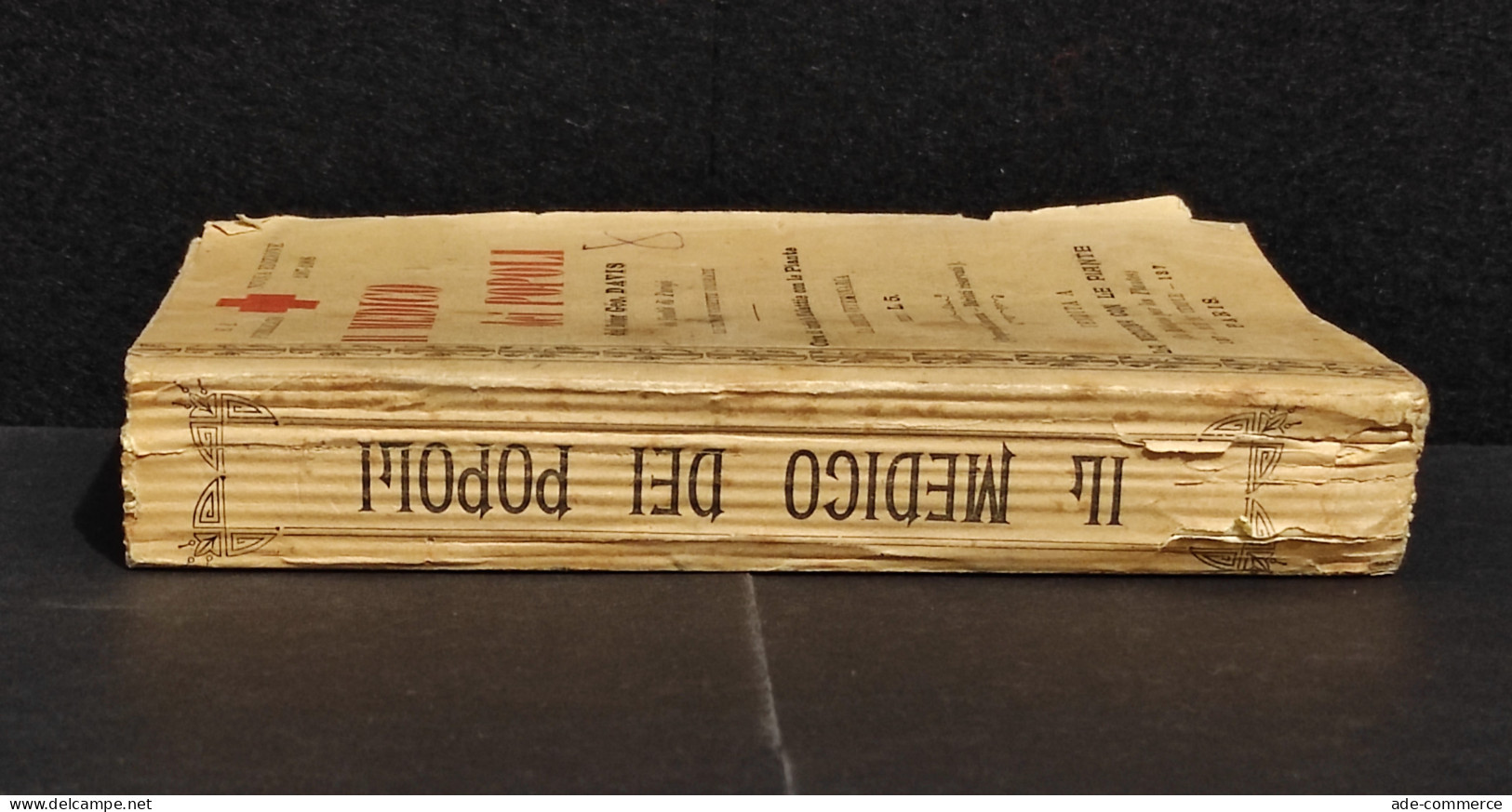 Il Medico Dei Popoli - Dottor G. Davis - 1908 - Medicina - Médecine, Psychologie