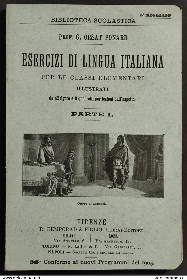 Esercizi Di Lingua Italiana Parte I - G. O. Ponard - Ed. Bemporad - 1904 - Bambini