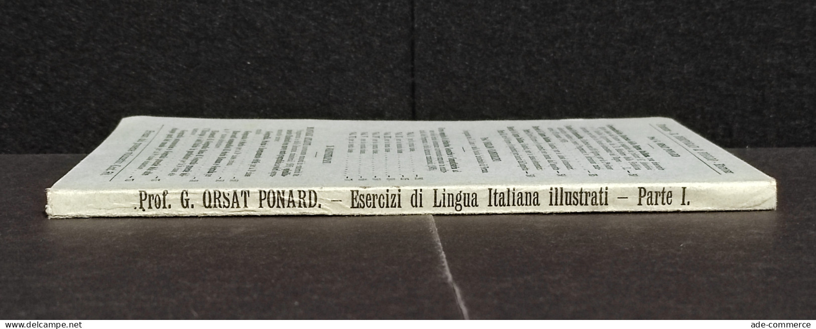 Esercizi Di Lingua Italiana Parte I - G. O. Ponard - Ed. Bemporad - 1904 - Kids