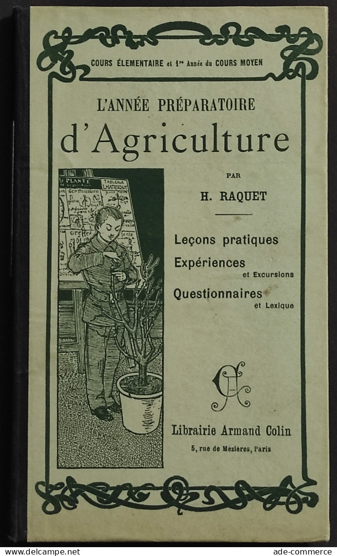 L'Année Préparatoire D'Agriculture - H. Raquet - Ed. Colin - 1903 - Niños