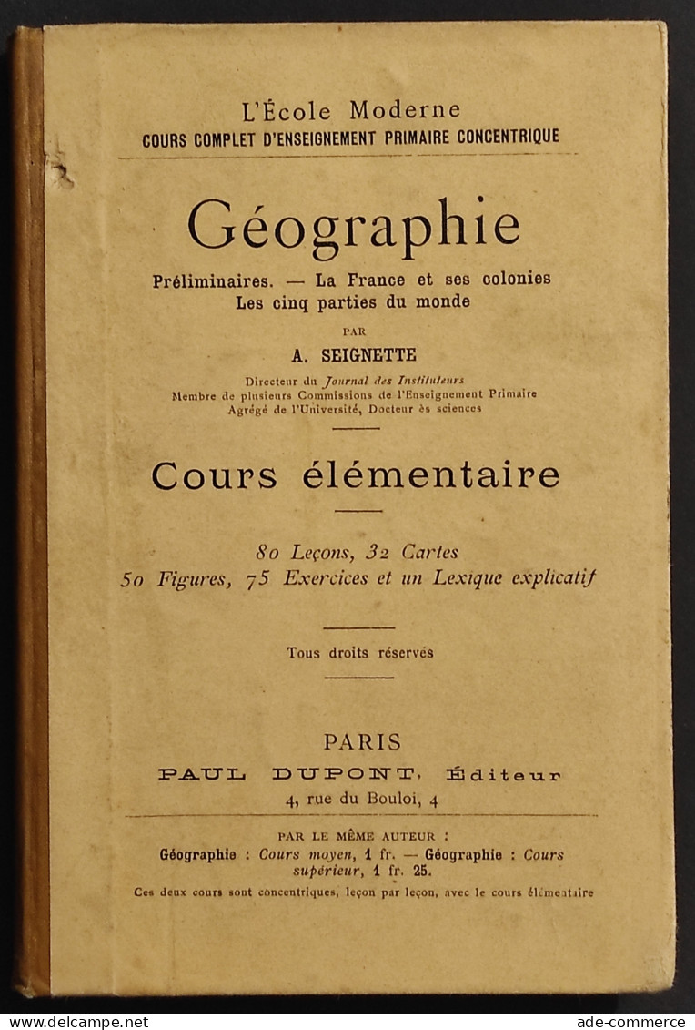 Geographie - Cours Elementaire - A. Seignette - Ed. Dupont - Enfants
