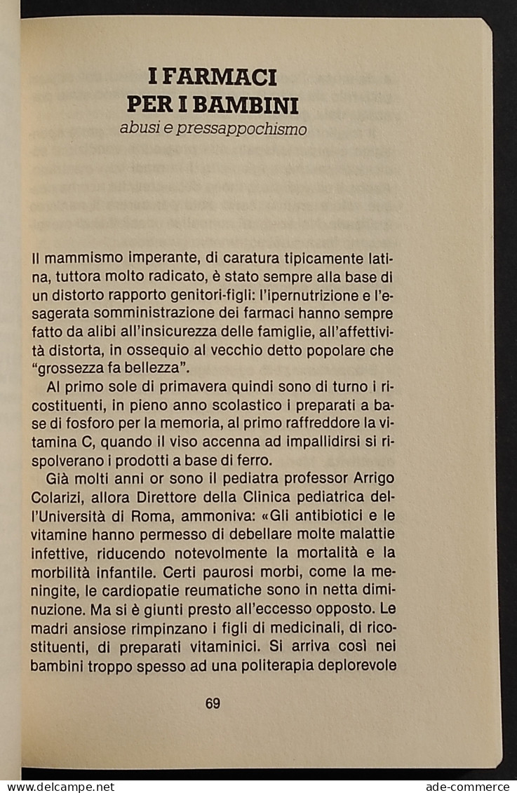 L'Armadietto Farmaceutico - R. Colarizi - Ed. Mondadori - 1982 - Medicina, Psicología