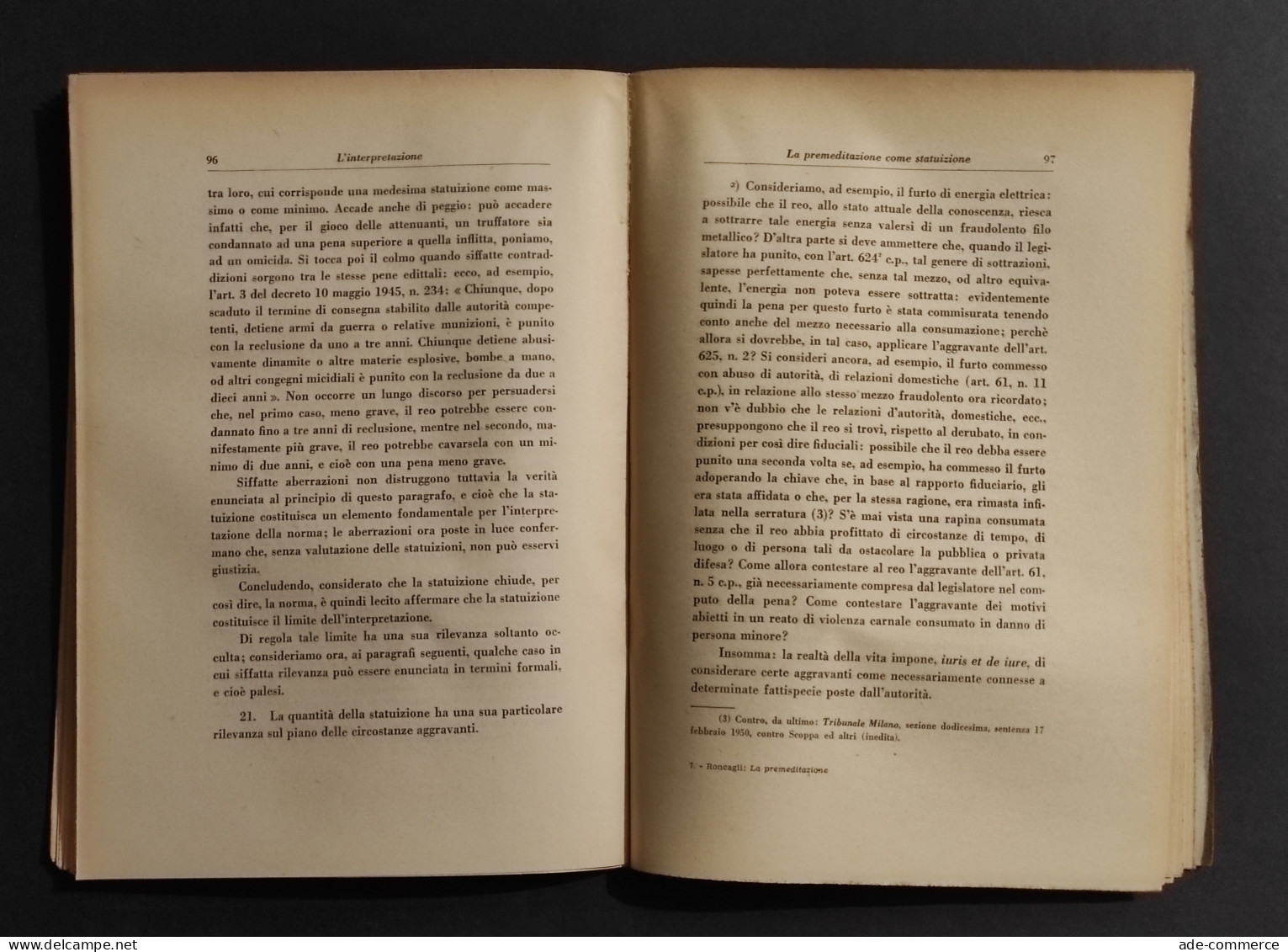 La Premeditazione - G. Roncagli - Ed. Giuffrè -1950 - Sociedad, Política, Economía