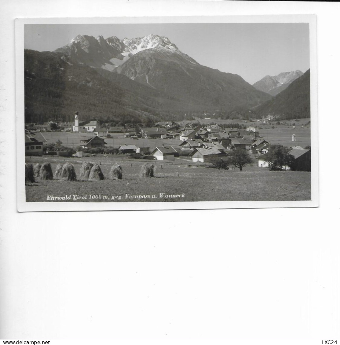 EHRWALD. 1000m GEG. FERNPASS U. WANNECK. - Ehrwald