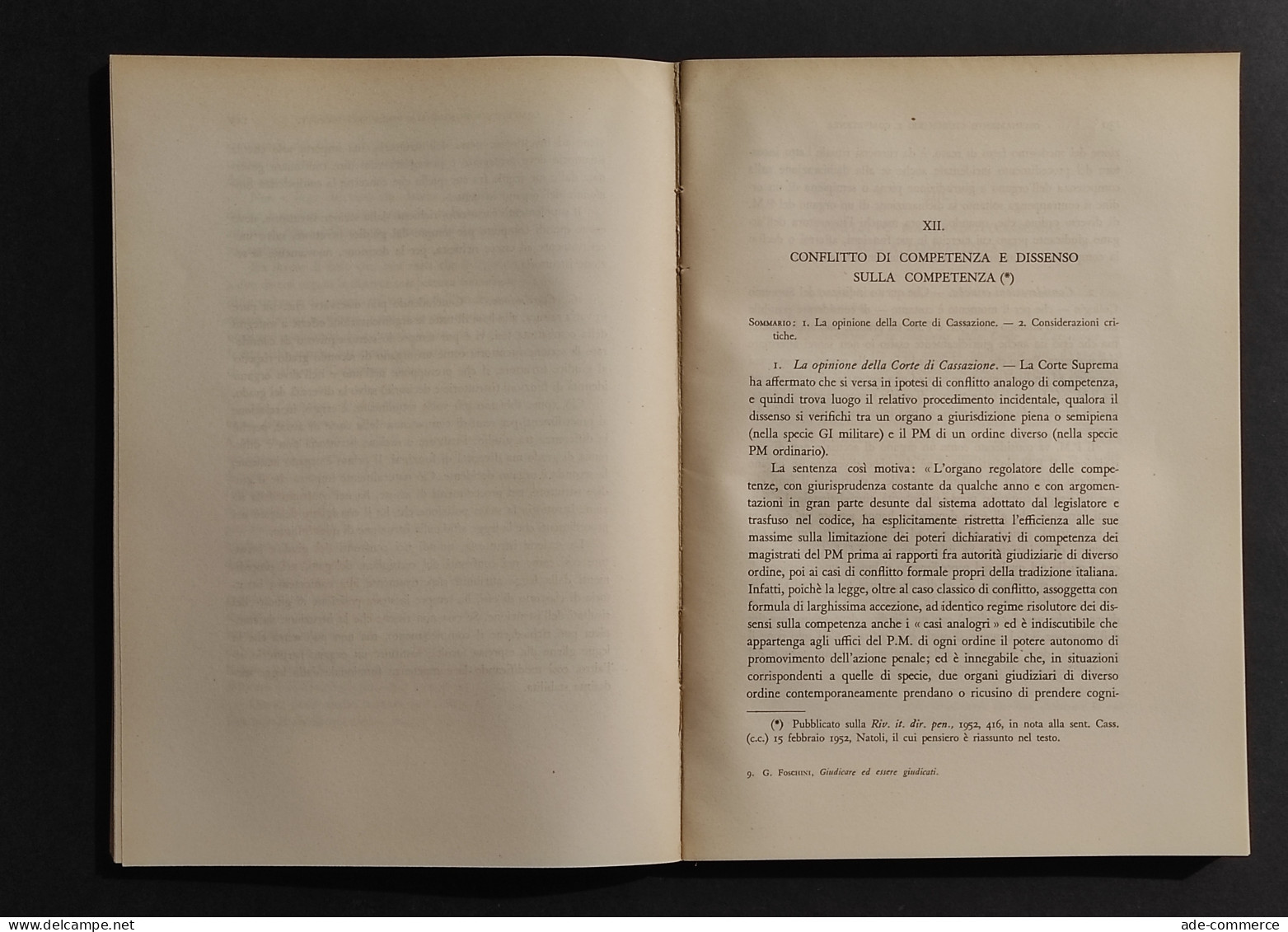 Giudicare Ed Essere Giudicati - Studi - G. Foschini - Ed. Giuffrè - 1960 - Société, Politique, économie