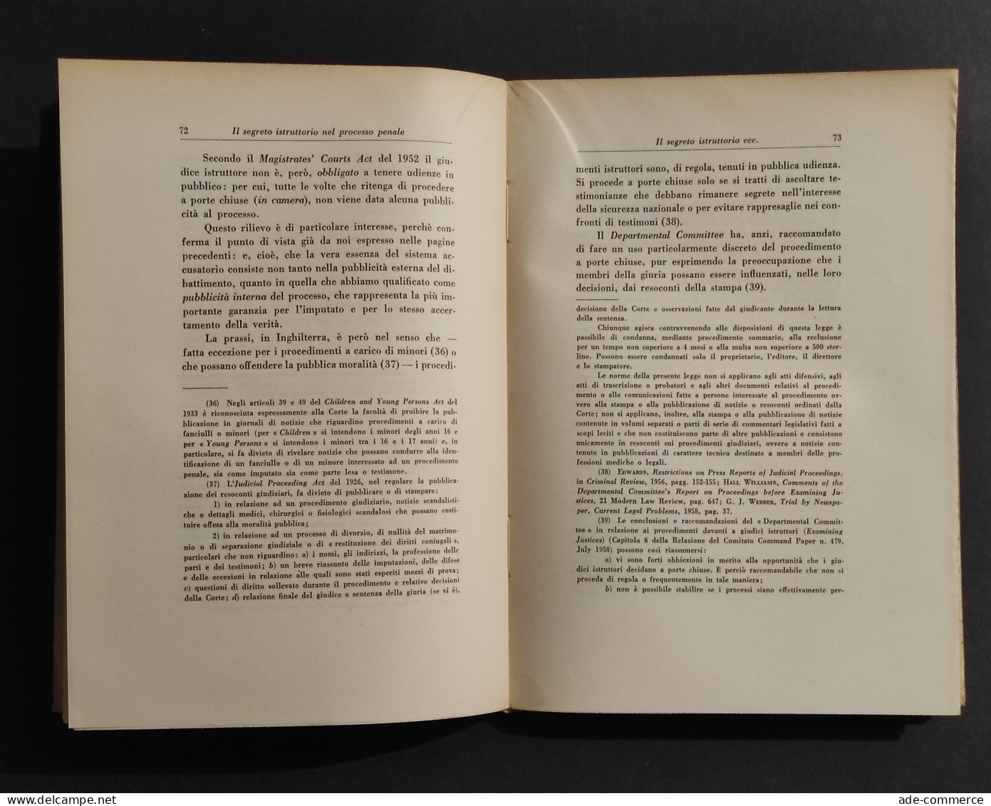 Il Segreto Istruttorio Nel Processo Penale - G. D. Pisapia - Ed. Giuffrè - 1960 - Sociedad, Política, Economía