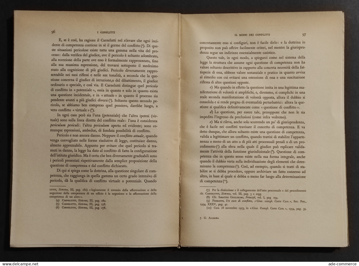 Conflitti Di Giurisprudenza E Competenza Nel Processo Penale - Ed. Giuffrè - 1955 - Société, Politique, économie