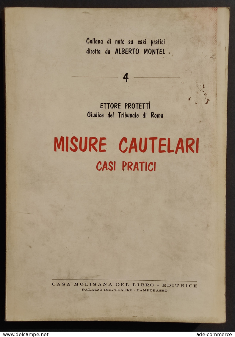 Misure Cautelari - E. Protetti - Ed. Casa Molisana - Gesellschaft Und Politik