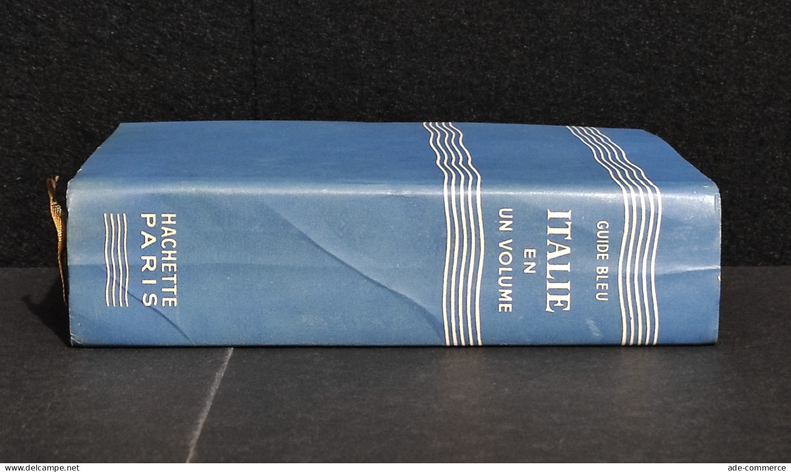 Italie - Les Guides Bleus In Un Volume - Ed. Hachette - 1956 - Tourisme, Voyages