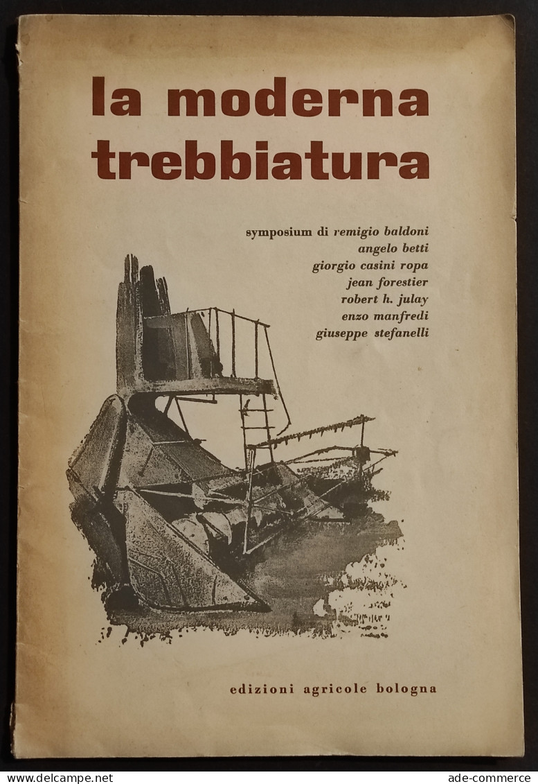 La Moderna Trebbiatura - Ed. Agricole Bologra - Estratto 1954 - Tuinieren