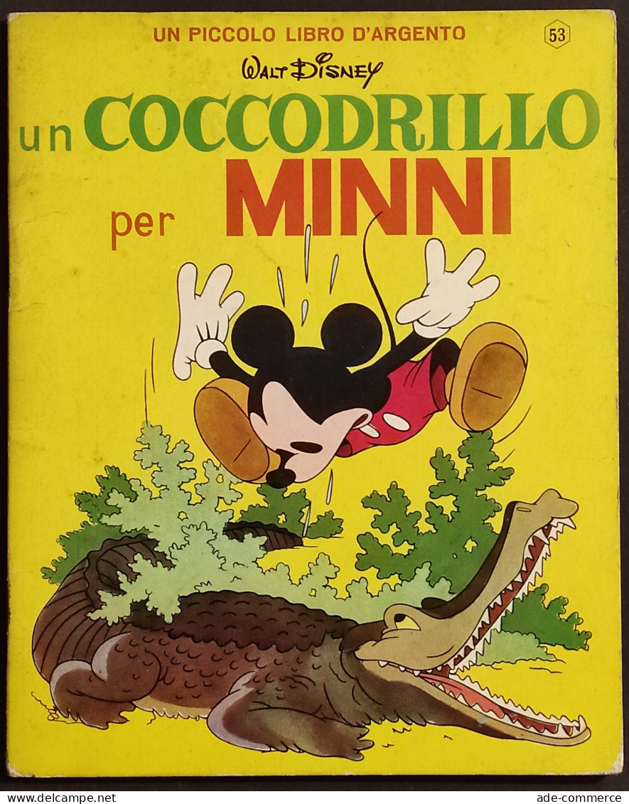 Un Coccodrillo Per Minni - Walt Disney - Ed. Mondadori - 1967 I Ed. - Kinder