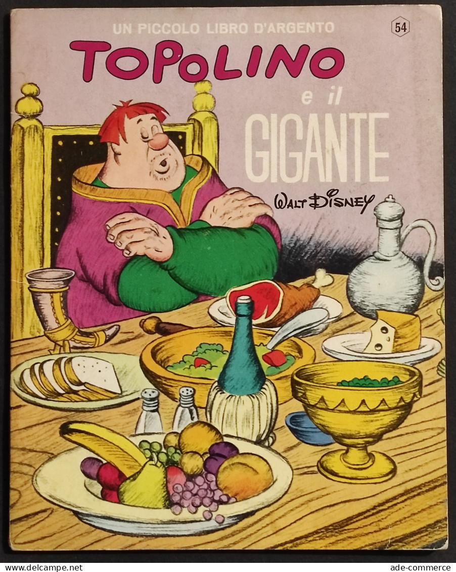 Topolino E Il Gigante - Walt Disney - Ed. Mondadori - 1967 I Ed. - Bambini