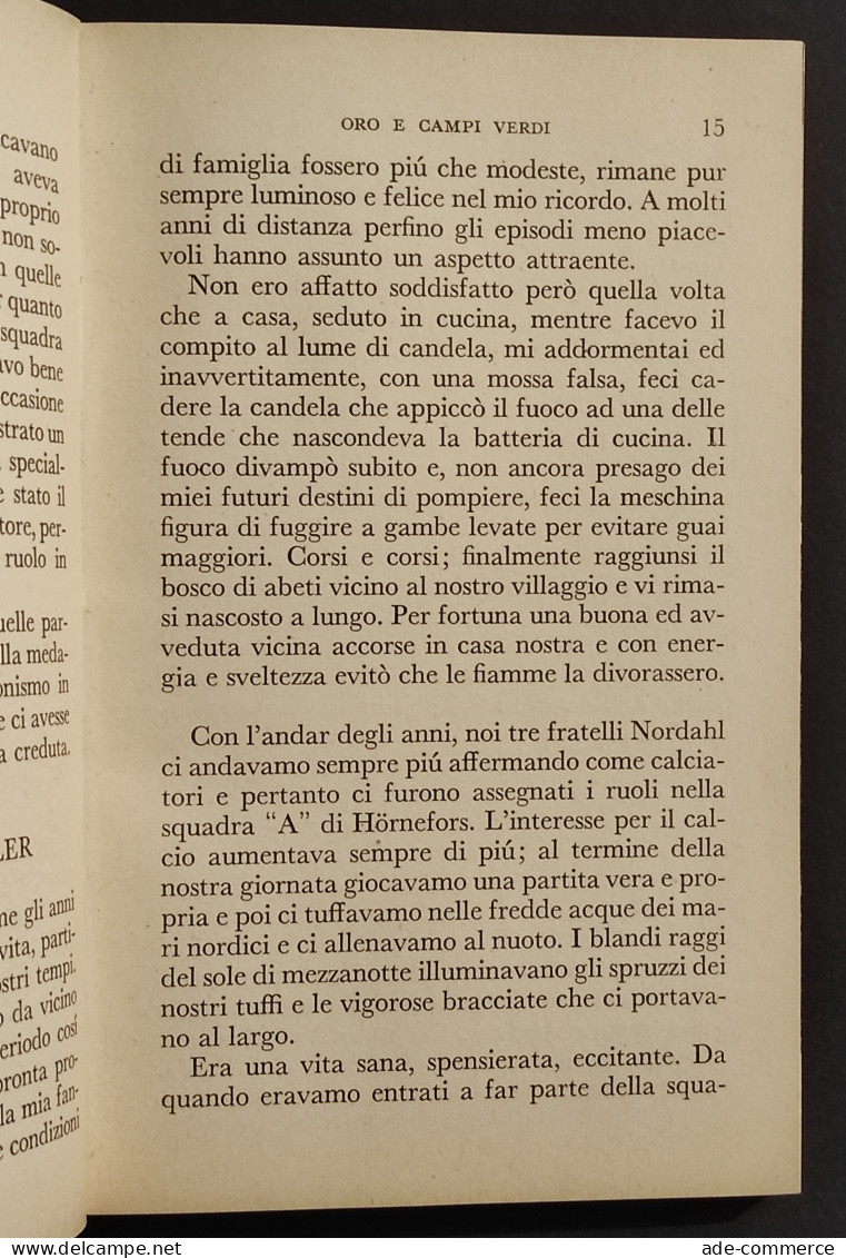 Oro E Campi Verdi - G. Nordahl - Ed. Mondadori - 1955 - Autografo - Deportes